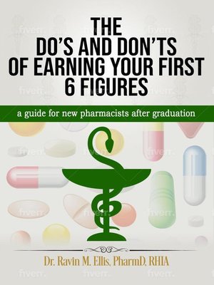 cover image of THE DO'S AND DON'TS OF EARNING YOUR FIRST 6 FIGURES